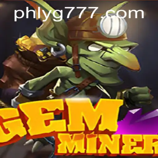 Exploring the Exciting World of GemMiner: A Deep Dive into Gameplay and Strategies