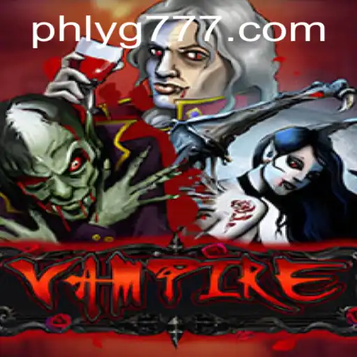 Exploring the Captivating World of Vampire: A Deep Dive into YG777's Enthralling Game
