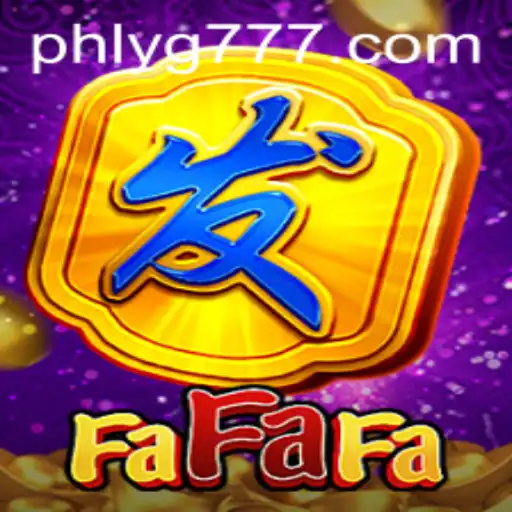 Discovering the Thrills of FaFaFa: An Exciting Game Experience with YG777