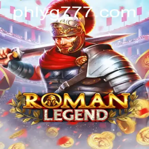 Exploring the World of 'RomanLegend': A Comprehensive Guide